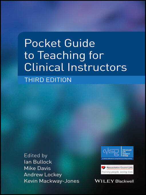 Title details for Pocket Guide to Teaching for Medical Instructors by Ian Bullock - Available